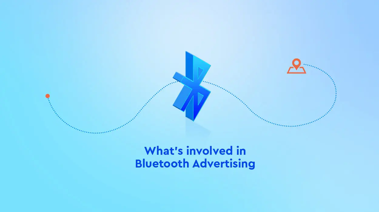 Qué está involucrado en la publicidad de Bluetooth